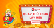 Quay thử MB 9/3/2021 - Quay thử XSMB hôm nay giờ hoàng đạo