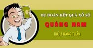 Dự đoán XSQNA 24/09/2019 - Dự đoán kết quả xổ số Quảng Nam thứ 3