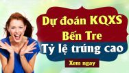 Dự đoán XSBTR 17/09/2019 - Dự đoán kết quả xổ số Bến Tre thứ 3
