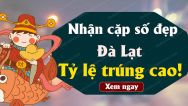 Dự đoán XSDL 15/09/2019 - Dự đoán kết quả xổ số Đà Lạt chủ nhật